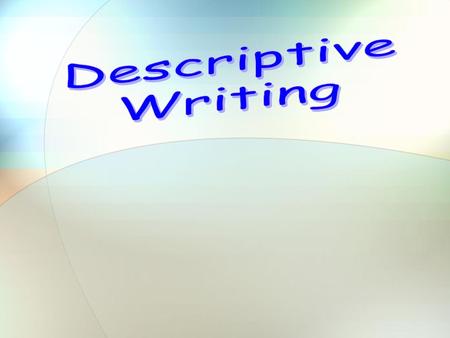 What is a Descriptive Essay? It is a type of essay that requires you to describe something – an object, person, place, situation, etc. Your goal is to.