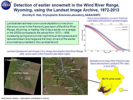 Detection of earlier snowmelt in the Wind River Range, Wyoming, using the Landsat Image Archive, 1972-2013 Landsat Operational Land Imager (OLI) image.