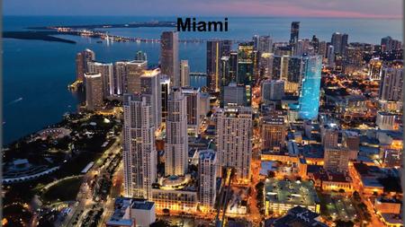 Miami. Map of Miami Miami is a city of the United States, the financial and cultural center of international level, situated in the southeast of the State.