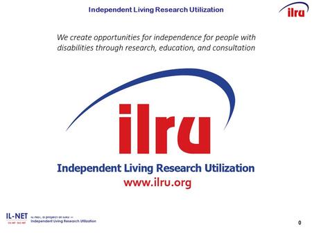 0 Independent Living Research Utilization. 1 IL Conversation: Succeeding at Succession Planning Paula McElwee Robert Hand.