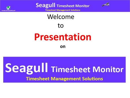Welcome to Presentation on.