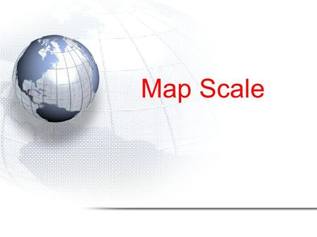 Map Scale.