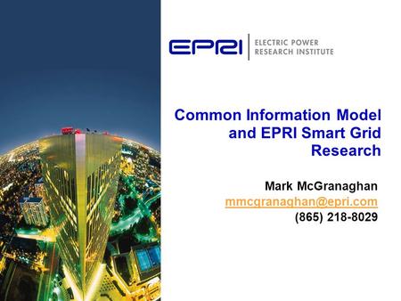 Common Information Model and EPRI Smart Grid Research