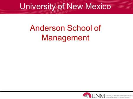 Anderson School of Management University of New Mexico.