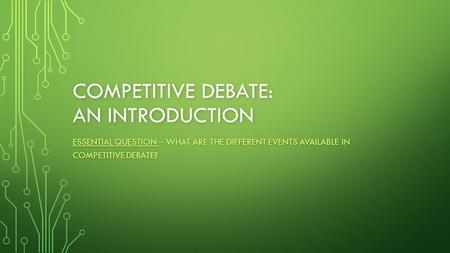 Competitive Debate: An Introduction