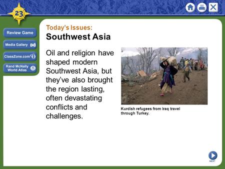 Today’s Issues: Southwest Asia