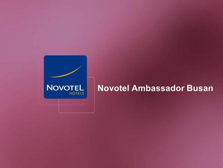 Novotel Ambassador Busan. 2 Ideally located in the center of spectacular Haeundae Beach, it is 25 minutes from downtown Busan and 45 minutes from Kimhae.