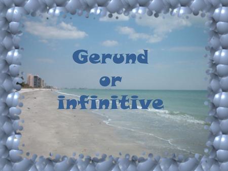 Gerund or infinitive. The porter helped them ___________ (carry) their suitcases up to their room. to carry.
