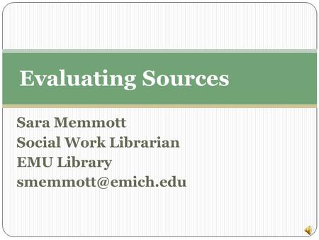 Sara Memmott Social Work Librarian EMU Library