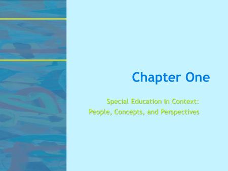 Special Education in Context: People, Concepts, and Perspectives