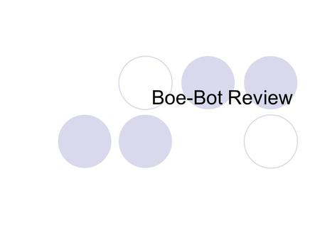 Boe-Bot Review.