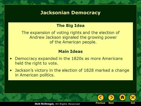 Jacksonian Democracy The Big Idea