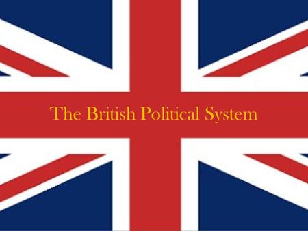 The British Political System. Who runs the country? Britain is a parliamentary monarchy where Queen Elizabeth II is the official Head of State. However,
