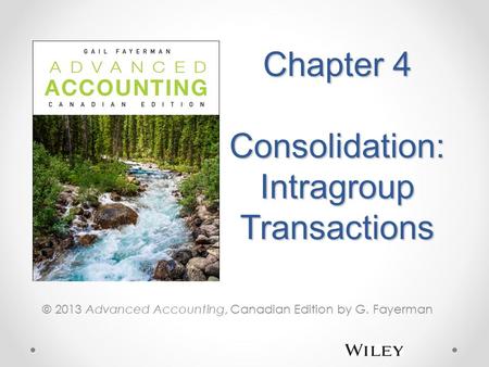 Chapter 4 Consolidation: Intragroup Transactions