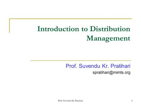 Introduction to Distribution Management