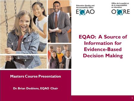 Today’s Outcomes understand the importance of evidence-based decision making in improving student learning learn more about EQAO as a source of information.