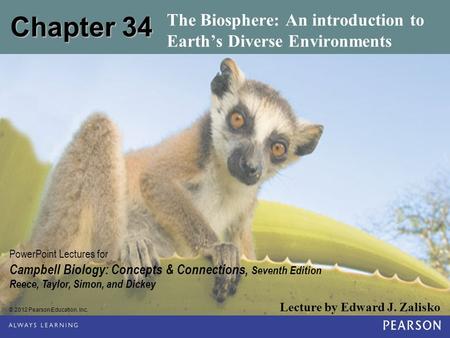 The Biosphere: An introduction to Earth’s Diverse Environments
