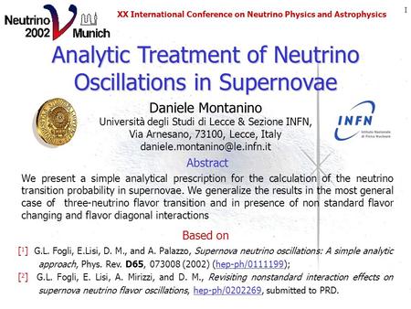 Daniele Montanino Università degli Studi di Lecce & Sezione INFN, Via Arnesano, 73100, Lecce, Italy Analytic Treatment of.