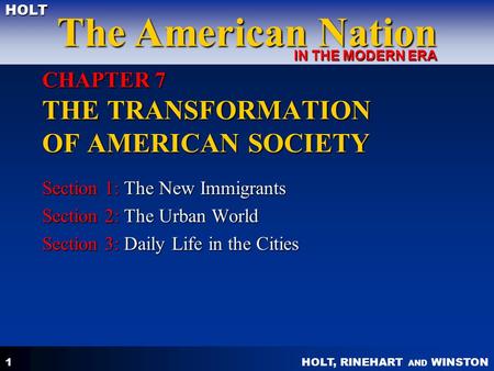 CHAPTER 7 THE TRANSFORMATION OF AMERICAN SOCIETY