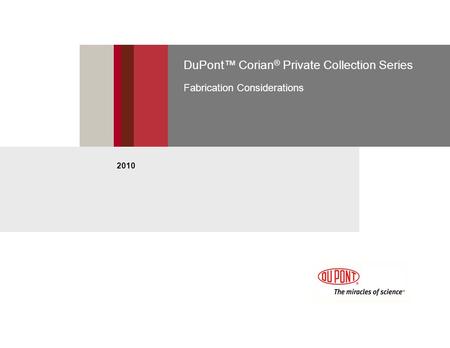 DuPont™ Corian® Private Collection Series