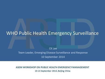 WHO Public Health Emergency Surveillance