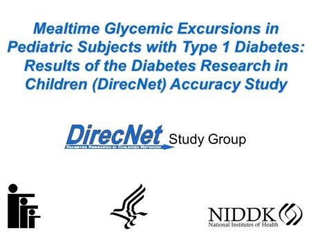 Mealtime Glycemic Excursions in Pediatric Subjects with Type 1 Diabetes: Results of the Diabetes Research in Children (DirecNet) Accuracy Study Study Group.