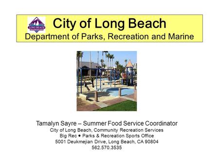 City of Long Beach Department of Parks, Recreation and Marine