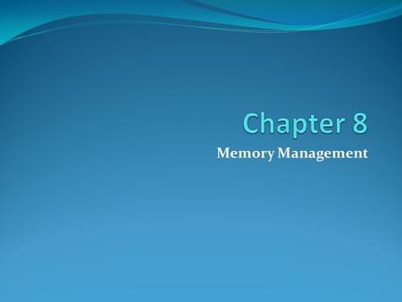 Memory Management. Process must be loaded into memory before being executed. Memory needs to be allocated to ensure a reasonable supply of ready processes.