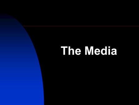 The Media. Learning Objectives: By the end of the today’s lesson you should have a knowledge and understanding of: - consider what the main media formats.