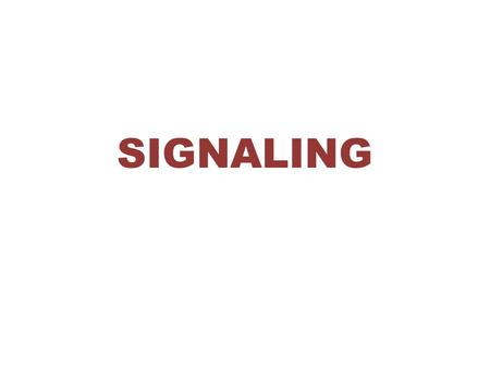 SIGNALING. To establish a telephone call, a series of signaling messages must be exchanged. There are two basic types of signal exchanges: (1) between.