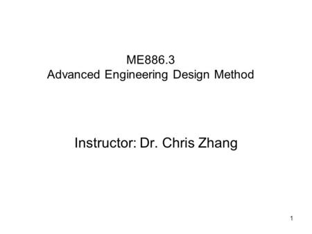 ME886.3 Advanced Engineering Design Method