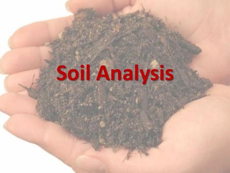 Soil Analysis.