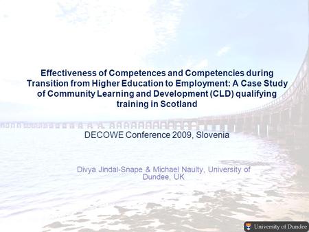 Effectiveness of Competences and Competencies during Transition from Higher Education to Employment: A Case Study of Community Learning and Development.