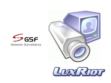 LuxRiot is a Digital Video Recording (DVR) software package for Microsoft Windows 2000/XP/2003 Server. LuxRiot, as every modern video recording and surveillance.