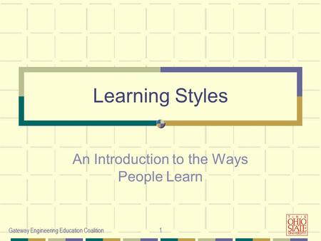 An Introduction to the Ways People Learn