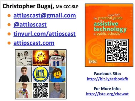 Christopher Bugaj, MA CCC-SLP  ● tinyurl.com/attipscast tinyurl.com/attipscast ● attipscast.com.