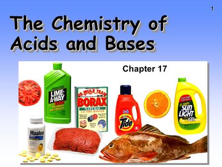 1 The Chemistry of Acids and Bases Chapter 17. 2 Acid and Bases.