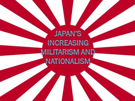 Sino-Japanese War (1937-45)  Japan easily advanced into China  Chinese military incompetence made victory easy for Japan  Hyper-nationalism and Bushido/Shinto.