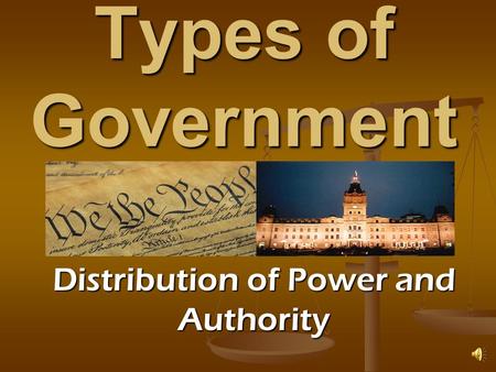 Distribution of Power and Authority