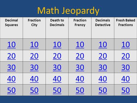 Math Jeopardy Decimal Squares Fraction City