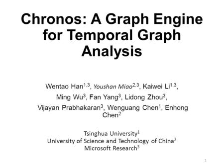 Chronos: A Graph Engine for Temporal Graph Analysis