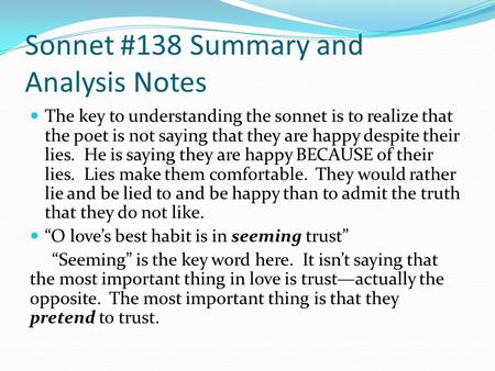 Sonnet #138 Summary and Analysis Notes