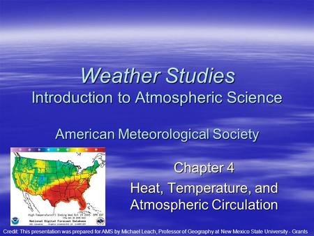 Chapter 4 Heat, Temperature, and Atmospheric Circulation