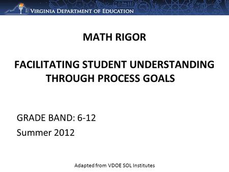 Math rigor facilitating student understanding through process goals