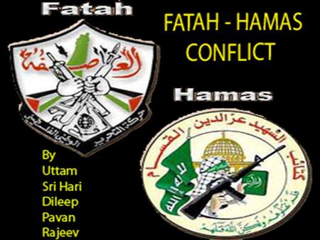 FATAH Major faction in PLO Founded in 1958 Current leader – Mahmoud Abbas Intro Palestinian nationalism Secularism Socialism Idealism Complete liberation.