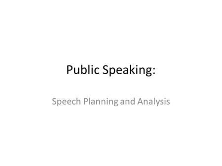 Speech Planning and Analysis