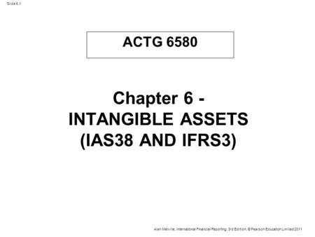 Chapter 6 - INTANGIBLE ASSETS (IAS38 AND IFRS3)
