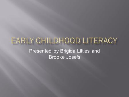 Presented by Brigida Littles and Brooke Josefs.  Reading  Writing  Word Study.