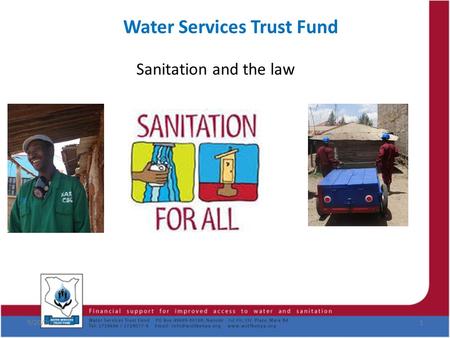 Water Services Trust Fund Sanitation and the law 9/20/20151.