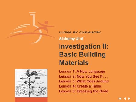 Investigation II: Basic Building Materials